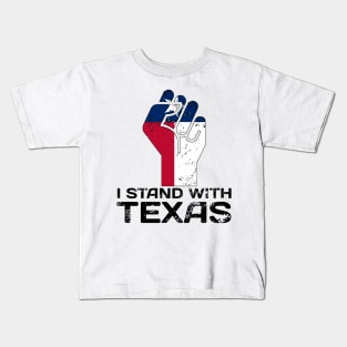 Stand with texas Kids T-Shirt